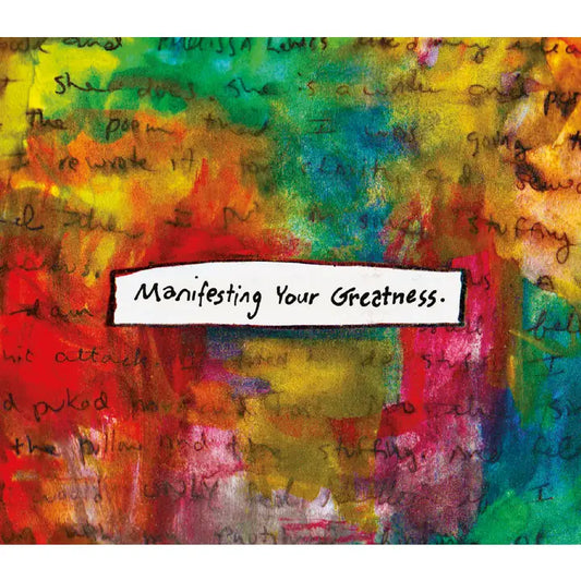 Manifesting Your Greatness